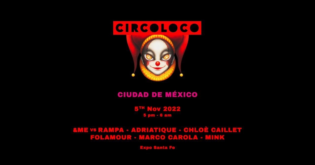 CIRCOLOCO REGRESA A MÉXICO