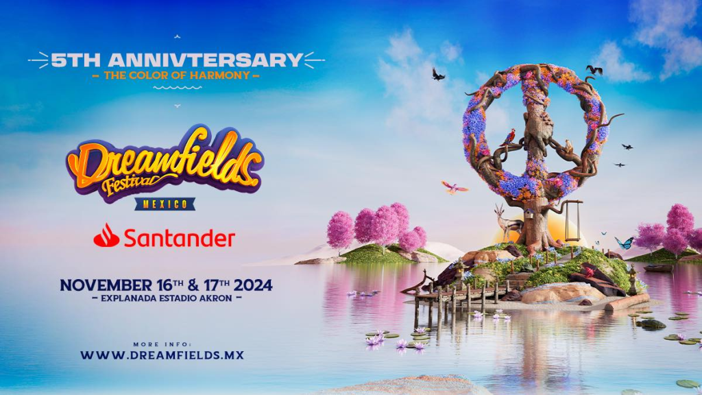 Dreamfields México 2024